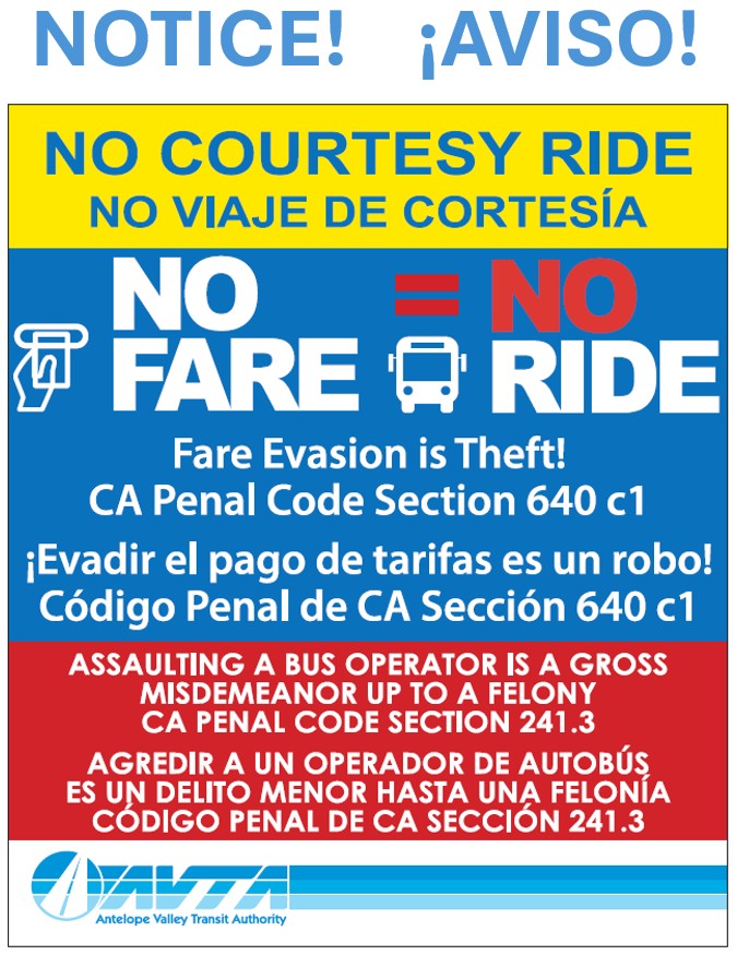 No Courtesy Ride - No Fare - No Ride - Fare Evation is Theft! CA Penal Code Section 640 c1