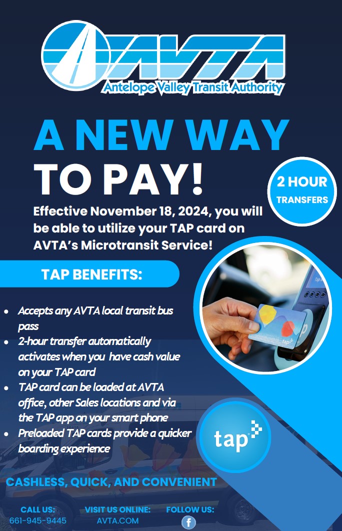 New Way To Pay - Effective 11-18-2024, riders will be able to utilize TAP cards on AVTA Microtransit Service.