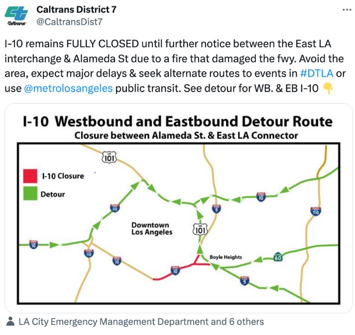 Caltrans District 7 Social Media Screen shot showcasing I-10 Fully closed until further notice.